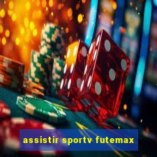 assistir sportv futemax